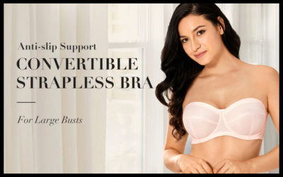 How to Make a Strapless Bra?