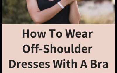 How to wear off-the-shoulder Tops with Bra