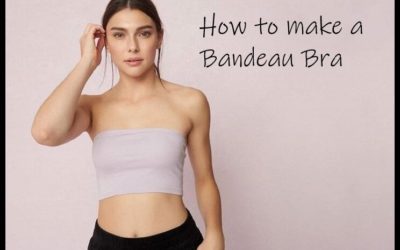 How to Make a Bandeau Bra